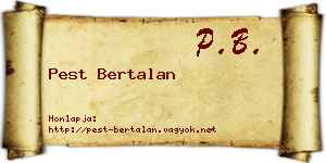 Pest Bertalan névjegykártya